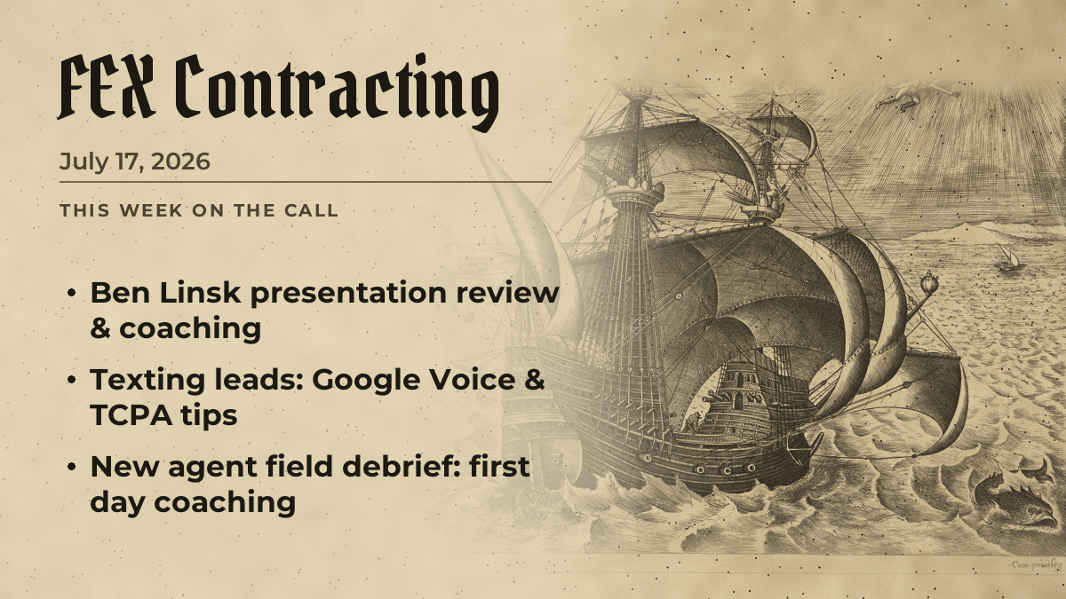 FEX Agent Call — July 17, 2026